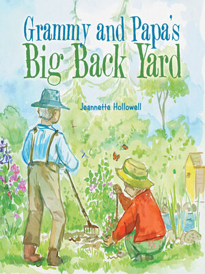 cover image of Grammy and Papa's Big Back Yard